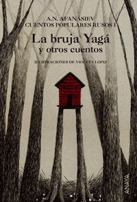 BRUJA YAGA Y OTROS CUENTOS, LA