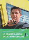 COMUNICACIÓN EN LAS EMERGENCIAS, LA