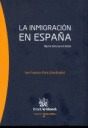 INMIGRACION EN ESPAÑA, LA. ALGUNOS DATOS PARA EL DEBATE