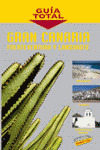 GRAN CANARIA, LANZAROTE, FUERTEVENTURA GUIA TOTAL
