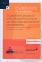 CUADERNOS DE INVESTIAGCION 5 EL PAPEL DE LA EDUCACION EN LA INTEGRACION SOCIAL D