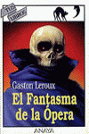 EL FANTASMA DE LA OPERA