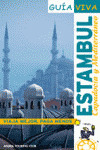 ESTAMBUL, CAPADOCIA Y MEDITERRANEO. GUIA VIVA (2007)