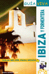 IBIZA Y FORMENTERA. GUIA VIVA (2007)