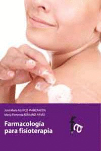 FARMACOLOGÍA PARA FISIOTERAPIA