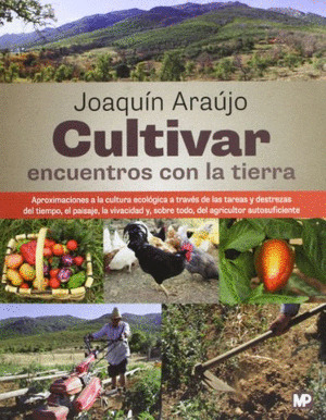 CULTIVAR. ENCUENTROS CON LA TIERRA