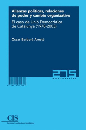 ALIANZAS POLÍTICAS, RELACIONES DE PODER Y CAMBIO ORGANIZATIVO