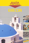 GRECIA. GUIA TOTAL (2008)