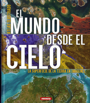 MUNDO DESDE EL CIELO, EL