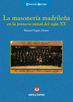 LA MASONERIA MADRILEÑA
