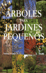 ARBOLES PARA JARDINES PEQUEÑOS