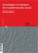 SOCIOLOGÍAS EN TIEMPOS DE TRANSFORMACIÓN SOCIAL