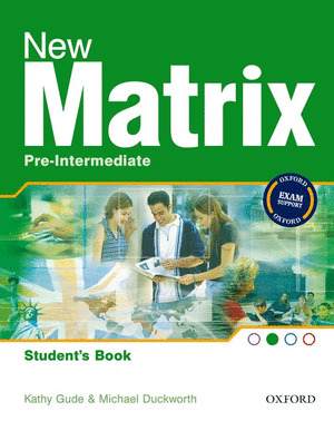 NEW MATRIX PRE-INTERMEDIATE: STUDENT'S BOOK