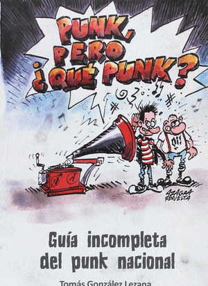 PUNK, PERO ¿QUE PUNK?