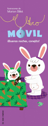 BUENAS NOCHES, CONEJITO (LIBRO MOVIL)