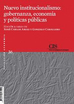 NUEVO INSTITUCIONALISMO: GOBERNANZA, ECONOMIA Y POLITICAS PUBLICAS