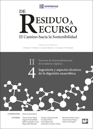 DE RESIDUO A RECURSO VOL 4 INGENIERÍA Y ASPECTOS TÉCNICOS DE LA DIGESTIÓN ANAERÓBICA