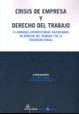 CRISIS DE EMPRESA Y DERECHO DEL TRABAJO -IV- JORNADAS UNIVERSITARIAS VALENCIANAS