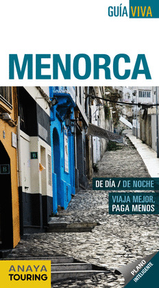 MENORCA. GUIA VIVA (CON PLANO INTELIGENTE)