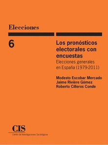 LOS PRONÓSTICOS ELECTORALES CON ENCUESTAS