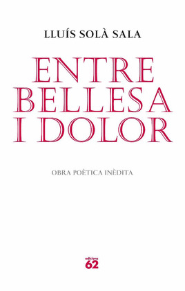ENTRE BELLESA I DOLOR