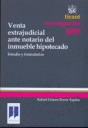 VENTA EXTRAJUDICIAL ANTE NOTARIO DEL INMUEBLE HIPOTECADO