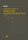 INTRODUCCION AL DERECHO ADMINISTRATIVO