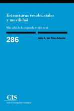 ESTRUCTURAS RESIDENCIALES Y MOVILIDAD: MÁS ALLÁ DE LA SEGUNDA RESIDENCIA (E-BOOK