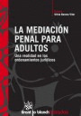MEDIACION PENAL PARA ADULTOS, LA