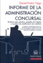 INFORME DE LA ADMINISTRACION CONCURSAL