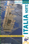 ITALIA NORTE. GUIA VIVA (2008)