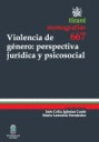 VIOLENCIA DE GENERO: PERSPECTIVA JURIDICA Y PSICOSOCIAL