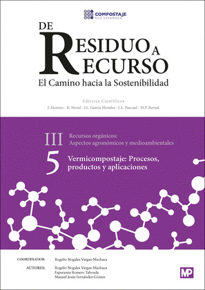 VERMICOMPOSTAJE: PROCESOS, PRODUCTOS Y APLICACIONES