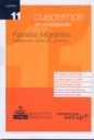 CUADERNOS DE INVESTIGACION 11 FAMILIAS MIGRANTES. REFLEXIONES SOBRE LOS CAMBIOS.