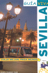 SEVILLA. GUIA VIVA