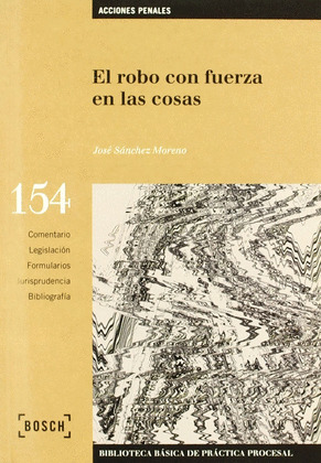 BBPP154. ROBO CON FUERZA EN LAS COSAS (INC.DKTE.)