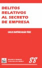 DELITOS RELATIVOS AL SECRETO DE EMPRESA