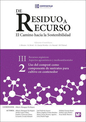 DE RESIDUO A RECURSO III RECURSOS ORGANICOS II USO DEL COMPOST COMO COMPONENTE