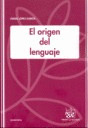 ORIGEN DEL LENGUAJE, EL