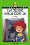 JUANA CALAMIDAD CONTRA HOMBRE-LOBO