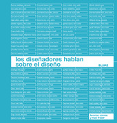 DISEÑADORES HABLAN SOBRE EL DISEÑO, LOS