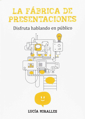 FÁBRICA DE PRESENTACIONES, LA