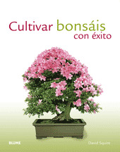 CULTIVAR BONSÁIS CON ÉXITO
