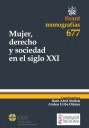 MUJER, DERECHO Y SOCIEDAD EN EL SIGLO XXI