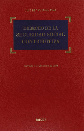 DERECHO DE LA SEGURIDAD SOCIAL CONTRIBUTIVA