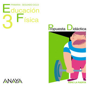 EDUCACIÓN FÍSICA 3. MATERIAL PARA EL PROFESORADO.