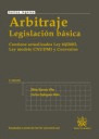 ARBITRAJE LEGISLACIÓN BÁSICA 2ª ED. 2010