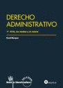 DERECHO ADMINISTRATIVO 1 EL FIN, LOS MEDIOS Y EL CONTROL + CD