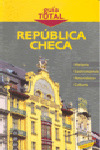 REPÚBLICA CHECA. GUIA TOTAL (2009)