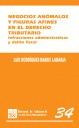 NEGOCIOS ANÓMALOS Y FIGURAS AFINES EN EL DERECHO TRIBUTARIO